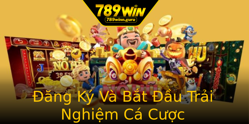 Đăng Ký Và Bắt Đầu Trải Nghiệm Cá Cược Đăng Ký Và Bắt Đầu Trải Nghiệm Cá Cược