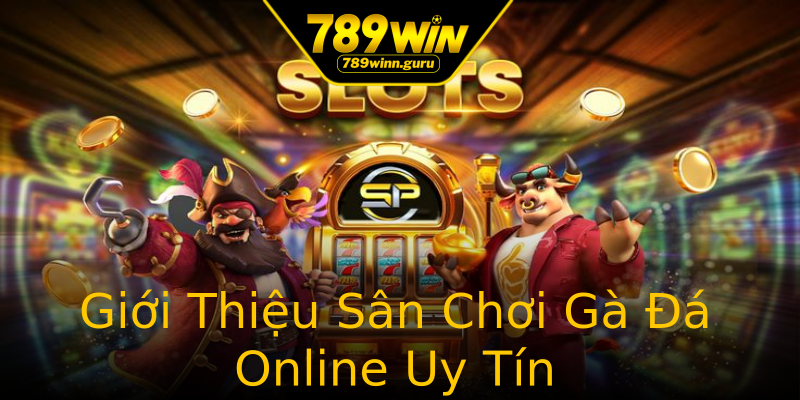 Giới Thiệu Sân Chơi Gà Đá Online Uy Tín Giới Thiệu Sân Chơi Gà Đá Online Uy Tín