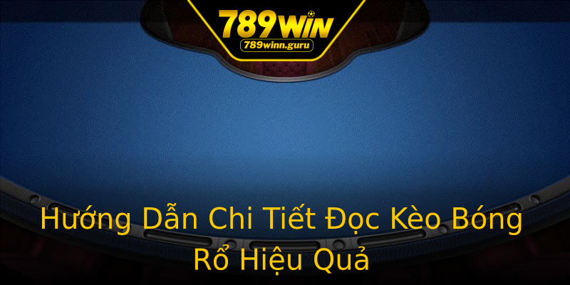 Hướng Dẫn Chi Tiết Đọc Kèo Bóng Rổ Hiệu Quả Hướng Dẫn Chi Tiết Đọc Kèo Bóng Rổ Hiệu Quả