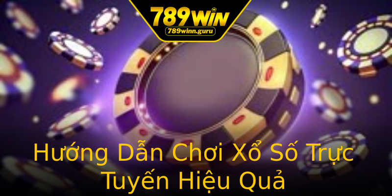 Hướng Dẫn Chơi Xổ Số Trực Tuyến Hiệu Quả Hướng Dẫn Chơi Xổ Số Trực Tuyến Hiệu Quả